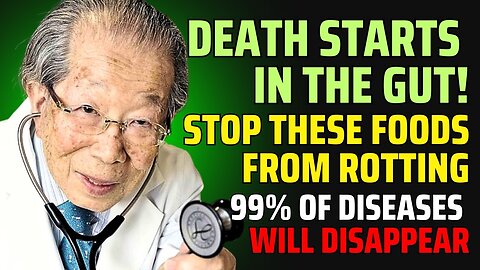 Japanese Doctor Warns- -Disease Starts In The Gut, Do This To Heal Most Diseases | JN49