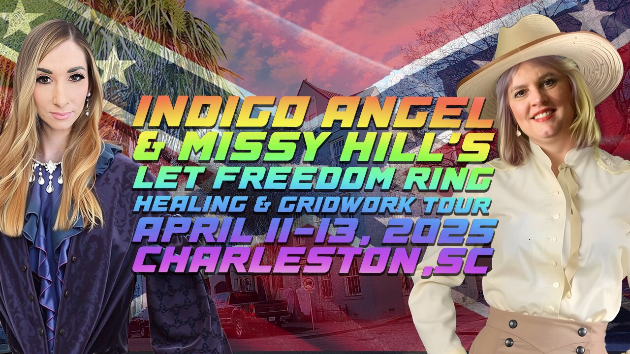 Indigo Angel & Missy Hill: America Let Freedom Ring Planetary Healing & Gridwork Tour, April 11-13