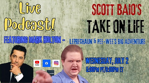 Scott Baio's Take On Life - Live Podcast