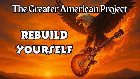 The Time To Rebuild Yourself Is Now!