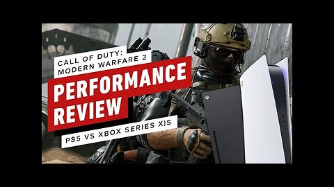 Call of Duty - Modern Warfare 2 - PS5 vs Xbox Series X_S vs PC vs PS4 Performance Review