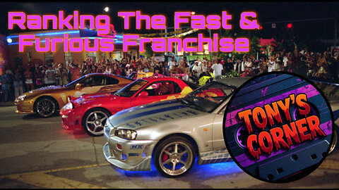 Ranking The Fast & Furious Franchise