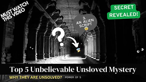 Top 5 Unsolved Mysteries You Won't Believe they Exist. | Power of 5