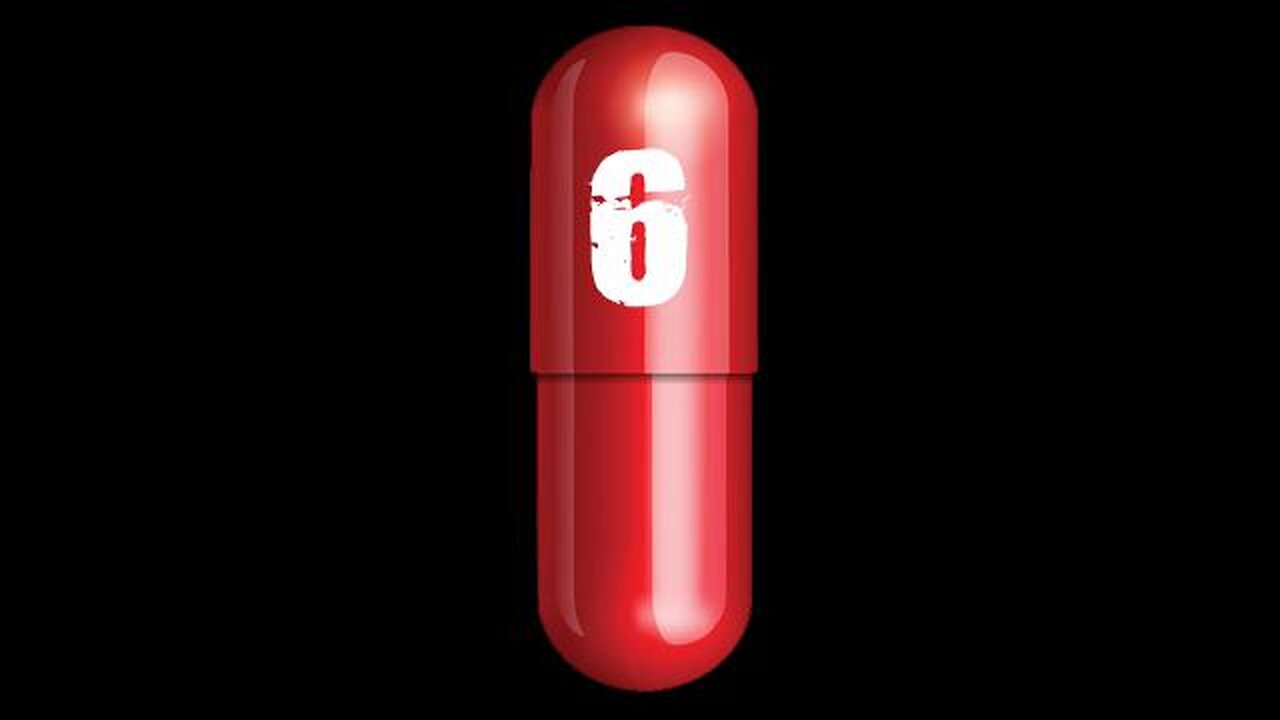 Red Pill 6