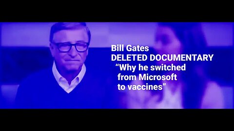 Bill Gates - Why He Switched From Microsoft To Vaccines