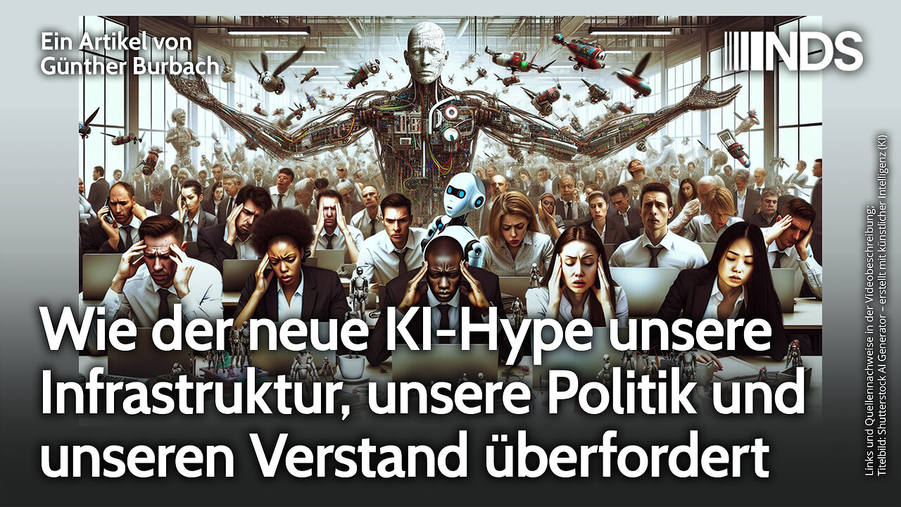 Wie der neue KI-Hype unsere Infrastruktur, unsere Politik und unseren Verstand überfordert | NDS