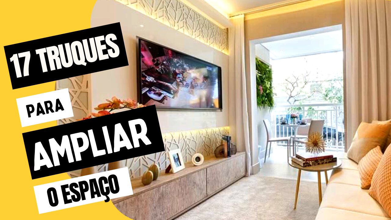 Como Ampliar o Espaço da sua Sala