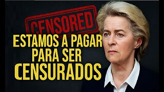 ESCÂNDALO TOTAL: Ursula von der Leyen Gasta Milhões Para Nos Censurar!