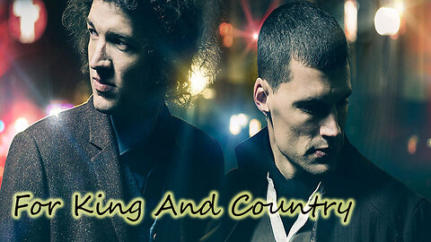 Shoulders - for King & Country - Lyric video