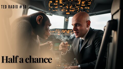 TED RADIO #50 Half a Chance