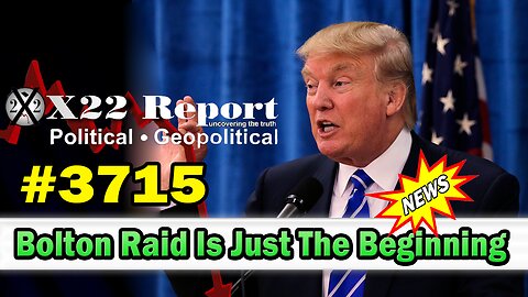 X22 Report 08.25.25 ~ #3715. And We Know. Salty Cracker. David Nino Rodriguez. Restored Republic. Trump News