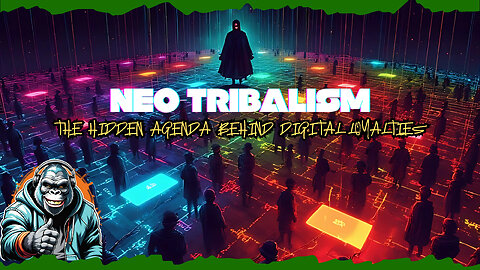 Neo-Tribalism: The Hidden Agenda Behind Digital Loyalties