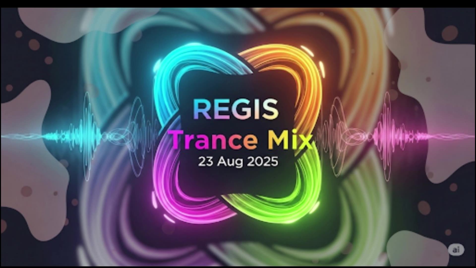 Regis Trance Mix 23 Aug 25