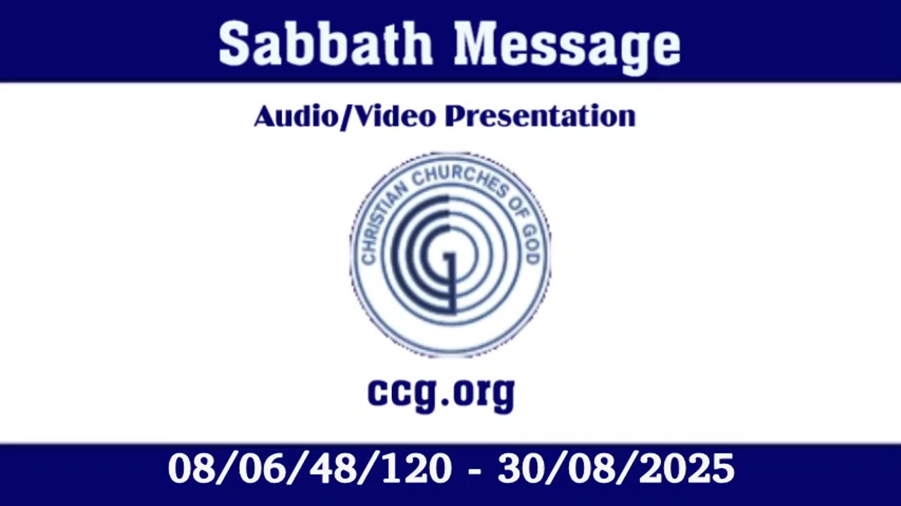 Sabbath Message (Audio) for 08/06/48/120 - 30/08/2025