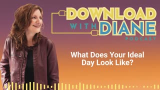 What Does Your Ideal Day Look Like?