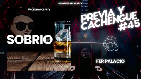 SOBRIO (REMIX CACHENGUE) - FER PALACIO