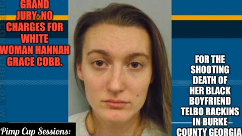 Pimp Cup Sessions: No charges for Hannah Grace Cobb.