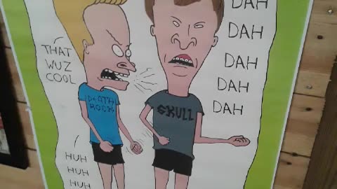 My ode to Beavis & Butthead