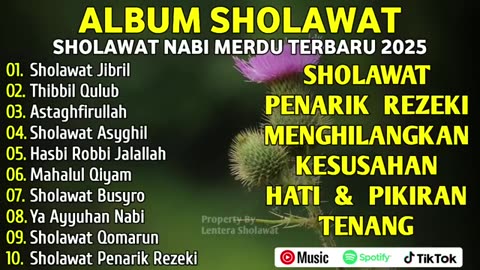 SHOLAWAT NABI MUHAMMAD SAW YANG MERDU _ BAGIAN KE-3