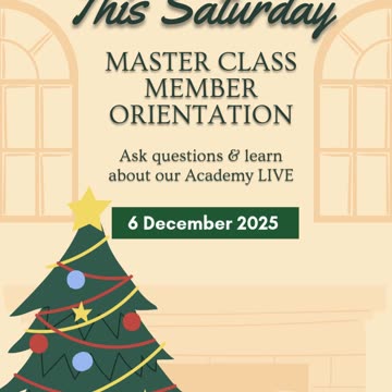 🎓 MASTER CLASS MEMBER ORIENTATION – THIS SATURDAY!