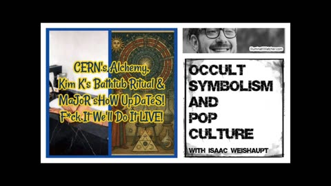 Conspiracy Catch Up LIVE Show: CERN's Alchemy, Kim K's Bathtub Ritual & MaJoR sHoW UpDaTeS!