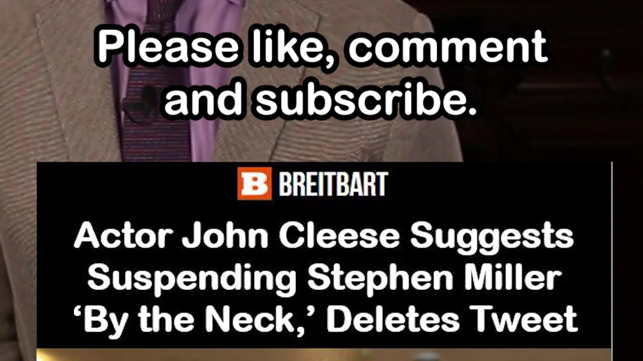 Actor John Cleese Suggests Suspending Stephen Miller ‘By the Neck,’ Then Deletes Tweet