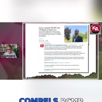 WATCH Judge Orders RCMP & TD Bank to Hand Over Records of Freezing Truckers' Bank Acct