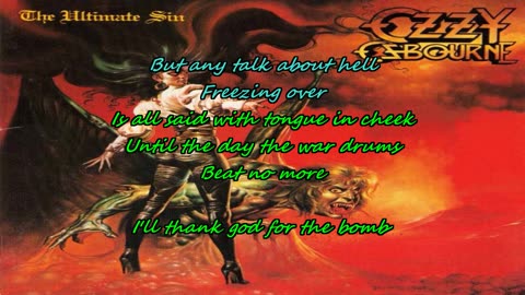 Ozzy Osbourne ~ Thank God For the Bomb {and Ozzy karaoke}