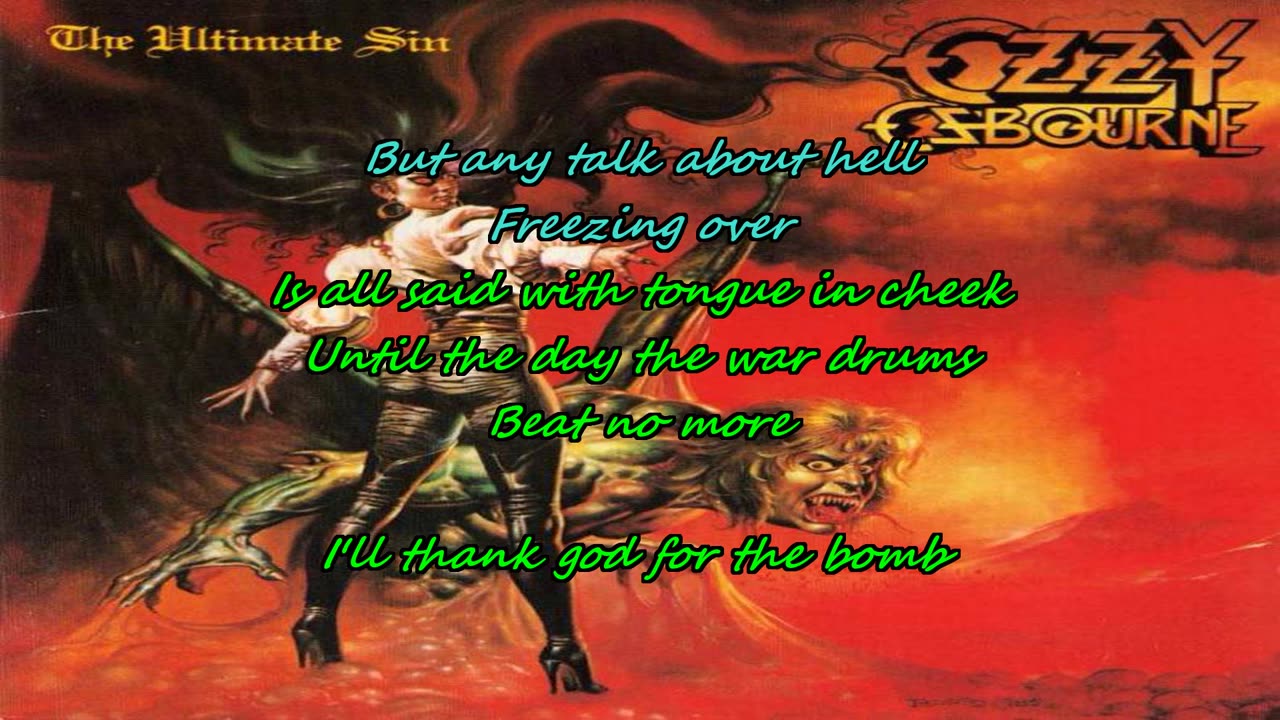 Ozzy Osbourne ~ Thank God For the Bomb {and Ozzy karaoke}
