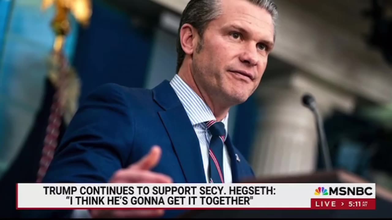 President Trump continues to support Pete Hegseth