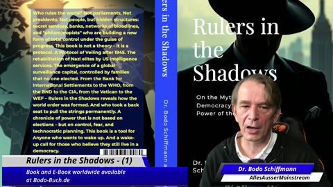 „Rulers in the Shadows“ (1) - They told you we live in democracies. They lied.