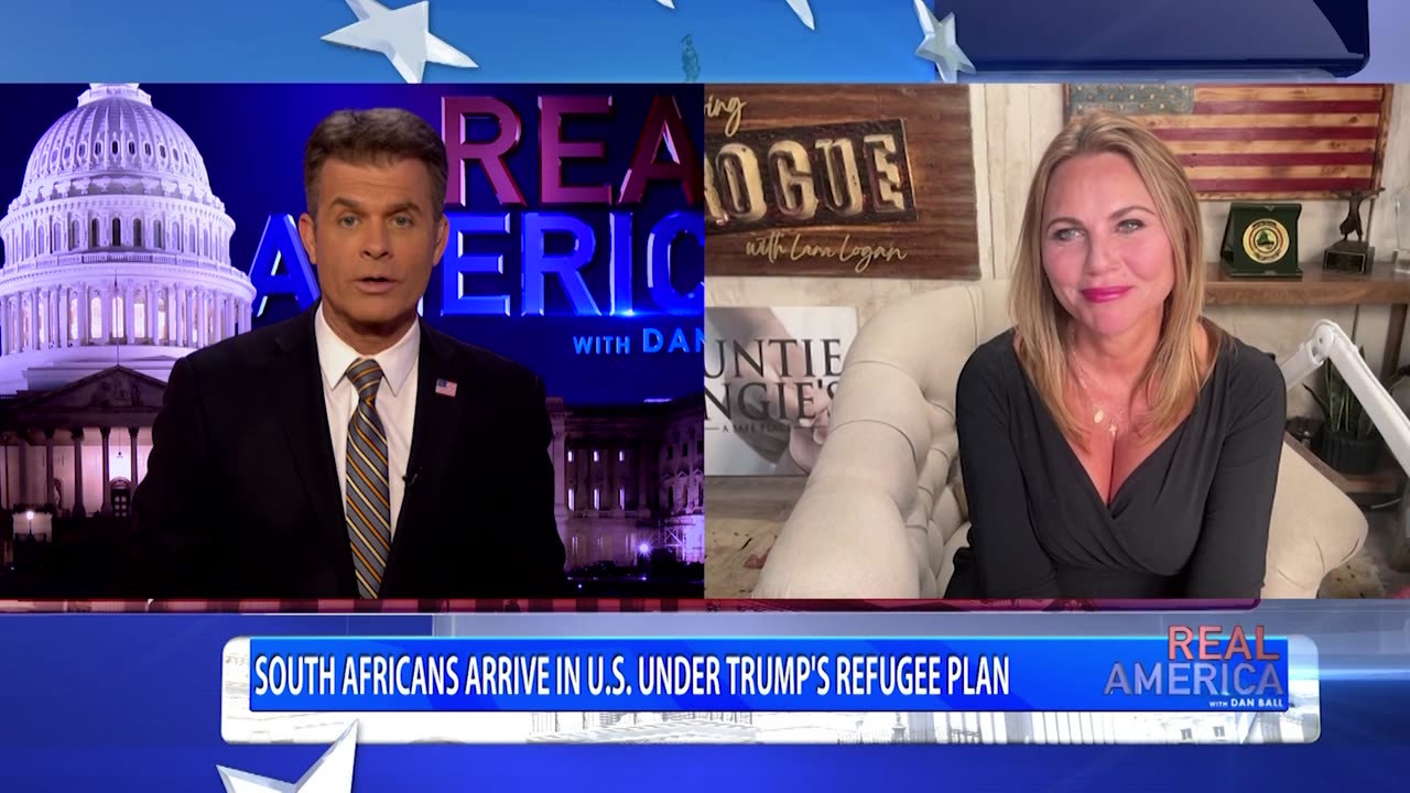 REAL AMERICA -- Dan Ball W/ Lara Logan, Democrats Freak Over South African Refugees, 5/14/25