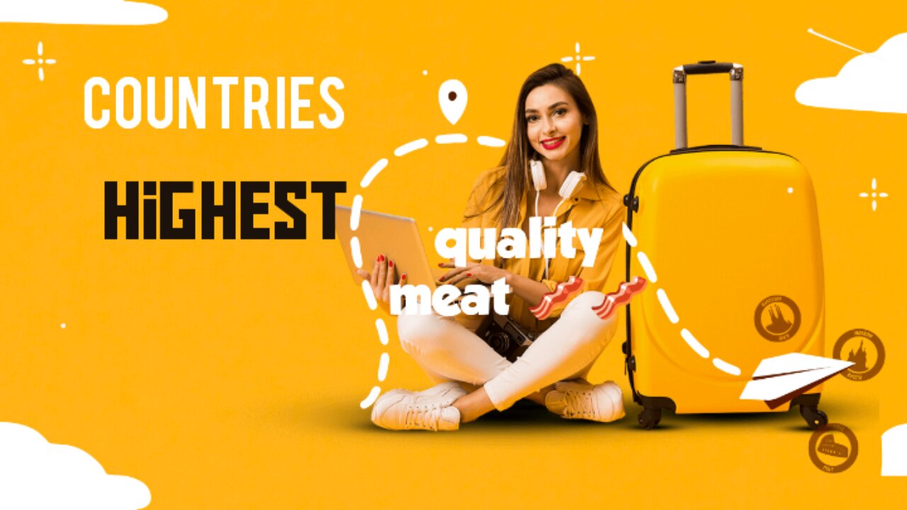 countries with the highest quality meat 🍖🍖🥓