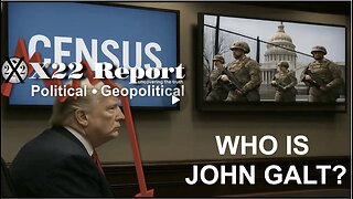 X22-NG 2 Secure DC,Trump Dismantling [DS] Election System Right In Front Of Their Eyes. John Galt