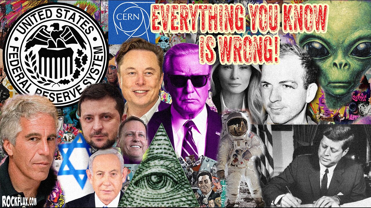 August 24 MMXXV - Everything You Know Is Wrong!