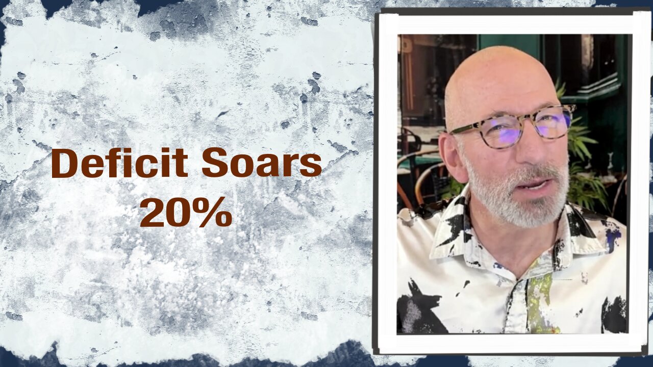 Deficit Soars 20%