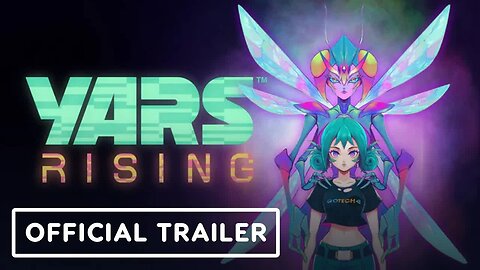 Yars Rising - Official Gameplay Trailer _ IGN Live 2024