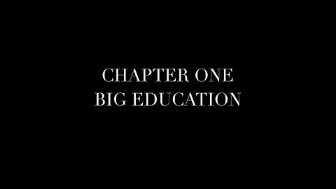 Chapter 01: Big Education - The Pyramid of Power