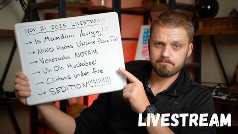 [11.21] Is Mamdani /ourguy/?, SEDITION!!, Ukraine Peace Deal, Venezeula NOTAM, Uh Oh Huckabee