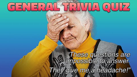 Did this quiz gave you a headache?