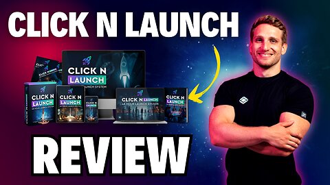 Click N Launch Review 🔥{Wait} Legit Or Hype? Truth Exposed!