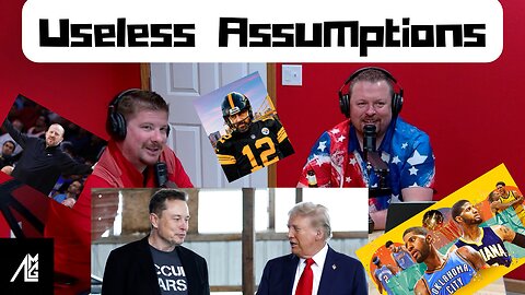 Useless Assumptions #83 Billionaire Brawl