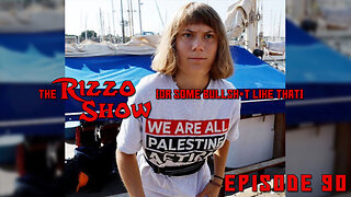 The Rizzo Show [Ep 90]
