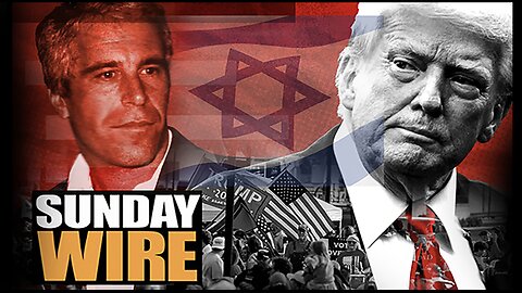 SUNDAY WIRE EP 569 – The Collapse of MAGA