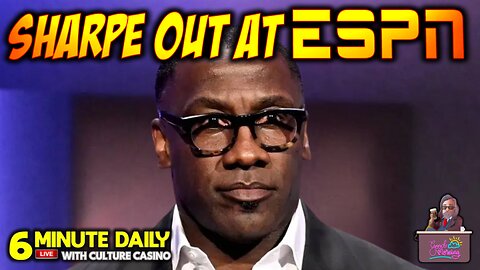 Shannon Sharpe FIRED After Settling Suit - 6 Minute Daily - July 31st