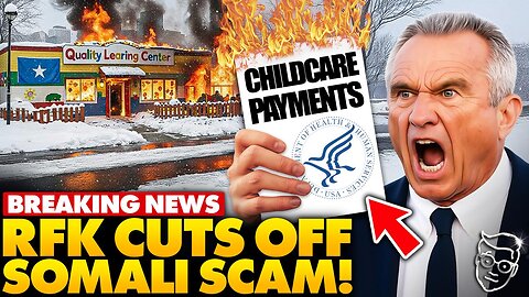 🚨RFK Jr. Drops HAMMER on Somali Fraud CUTS OFF All Child Care Payments to Minnesota | ‘It’s OVER!’