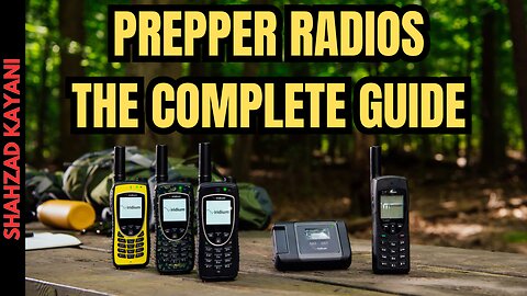 Prepper Radios & Communications: The Complete Guide