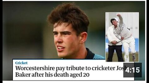 "Promising Young Cricketer, Josh Baker, Tragically Dies Mid-Tournament!"