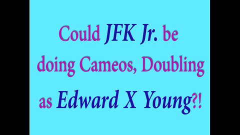 Could JFK Jr. be doing cameos, doubling as Edward X Young?! 3/20/25