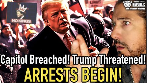 Capitol Breached! Trump Threatened! Arrests Begin as the 'Weekend Warriors' Have Now Arrived!